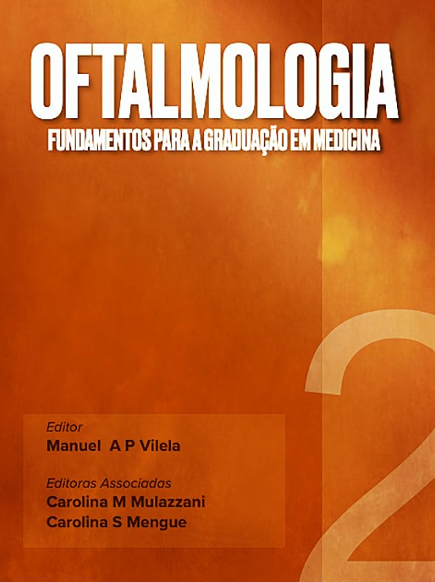 Oftalmologia : Fundamentos para a Graduação